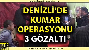 Denizli'de kumar operasyonu