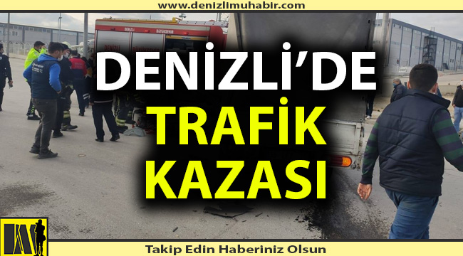 Denizli'de trafik kazası