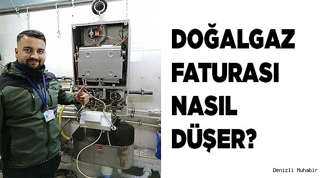 Doğalgaz Faturası Nasıl Düşer?