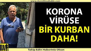 Emekli öğretmen korona virüs kurbanı