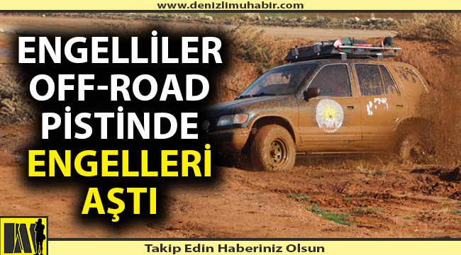 Engelliler Off Road pistinde engelleri aştı