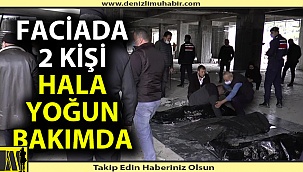 Foseptik faciasında 2 kişi hala yoğun bakımda
