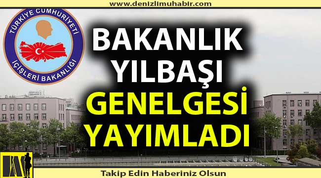 İçişleri Bakanlığı'ndan yılbaşı genelgesi
