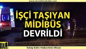 İşçi taşıyan midibüs devrildi: 27 yaralı