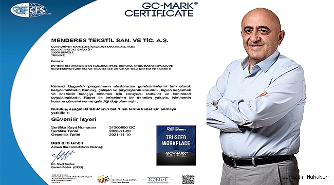 Menderes Tekstil’e “Güvenilir işyeri” Sertifikası