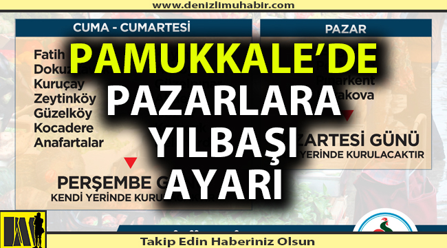 Pamukkale'de de pazarların günü değişti