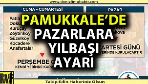 Pamukkale'de de pazarların günü değişti
