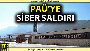PAÜ'ye siber saldırı!
