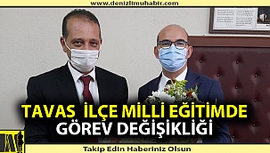 Tavas İlçe Milli Eğitim Müdürü değişti