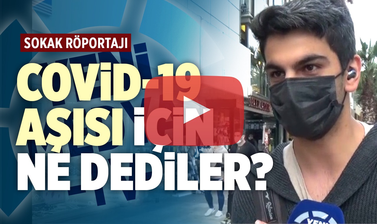 Vatandaş korona virüs aşısı hakkında neler düşünüyor?