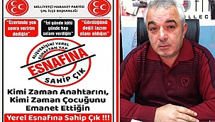 "Vatandaşlarımızdan yerel esnafları desteklemesini istiyoruz"