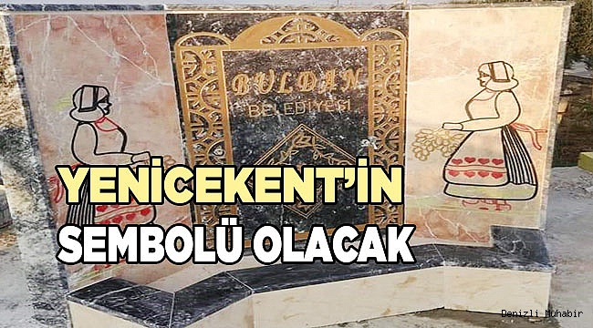Yenicekent’in sembolü olacak