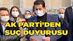 AK Parti Denizli'den suç duyurusu