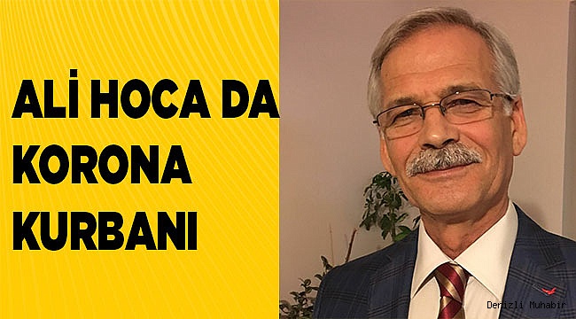 Ali Sabuncuoğlu da korona kurbanı