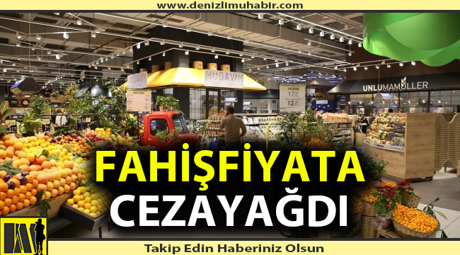 Bakanlık fahiş fiyata ceza yağdırdı