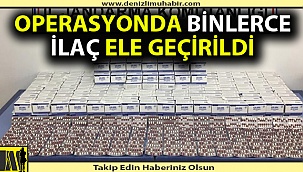 Binlerce ilacı uyuşturucu olarak satacaklardı