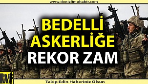 Bir zam da bedelli askerliğe