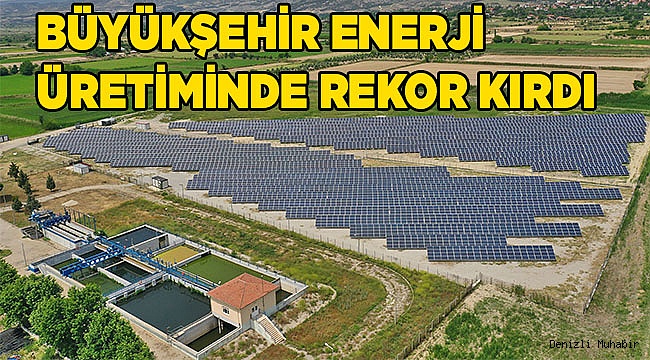 Büyükşehir güneş tarlalarından 2020'de rekor elektrik enerjisi