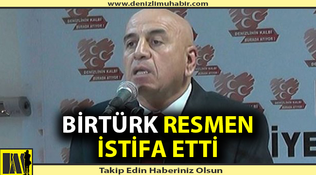 Cafer Birtürk resmen istifa etti