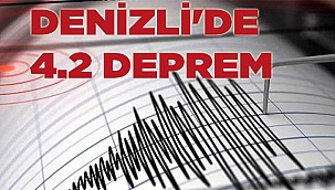 Denizli'de 4.2 büyüklüğünde deprem