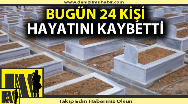 Denizli'de defnedilenler (19/01/2021)