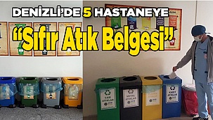 Denizli kamu hastaneleri 'Sıfır Atık Belgesi' almaya hak kazandı