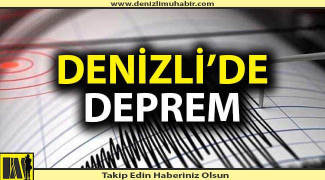 Deprem oldu