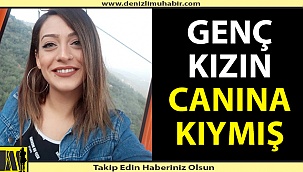 Genç kız canice öldürülmüş