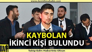 Gölette kaybolan ikinci kişi de bulundu