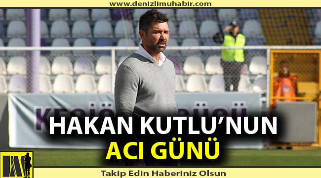 Hakan Kutlu'nun acı günü