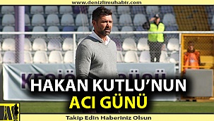 Hakan Kutlu'nun acı günü