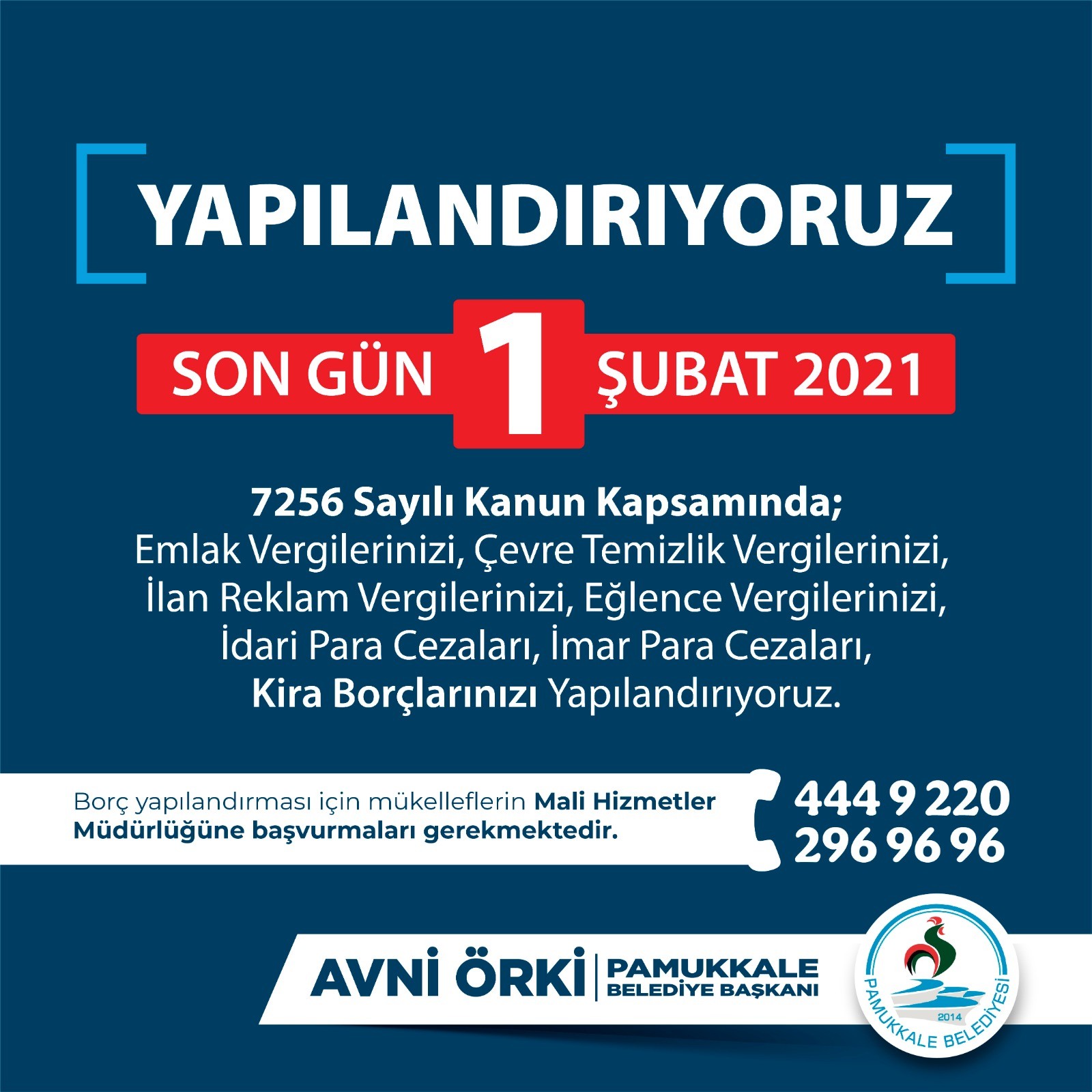 Pamukkale Belediyesi yapılandırma için son gün 1 Şubat olarak hatırlattı