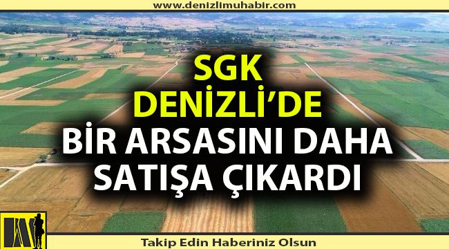 SGK'dan milyonluk arsa satışı
