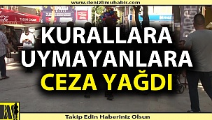 Sokağa çıkmanın bedeli 217 bin lira