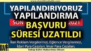 YAPILANDIRMADA SON GÜN 1 ŞUBAT OLDU