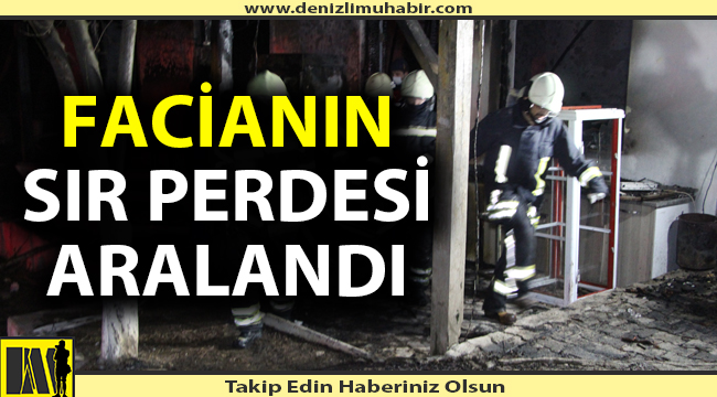 3 kişinin öldüğü yangının üzerindeki sır perdesi aralandı