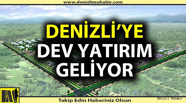 Denizli dahil 16 ile yatırım müjdesi!