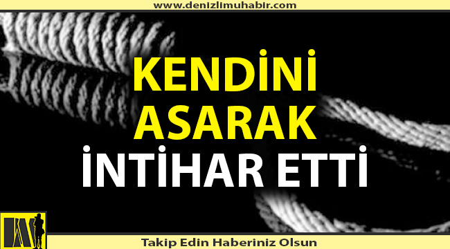 Denizli'de intihar