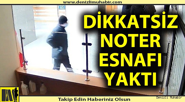Denizli'deki dikkatsiz noter Bursa'da ki esnafı yaktı