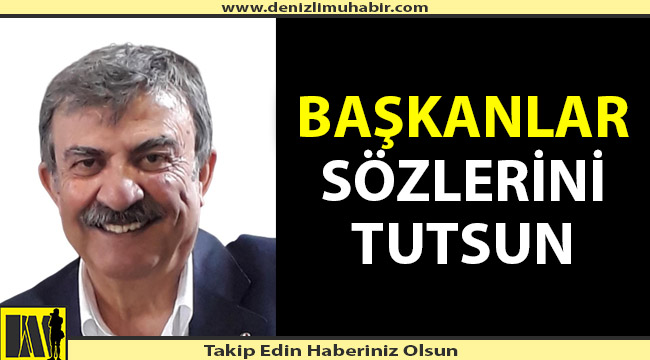 Eski meclis üyesinden başkanlara çağrı: "Sözlerinizi tutun"