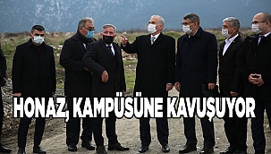 HONAZ, KAMPÜSÜNE KAVUŞUYOR