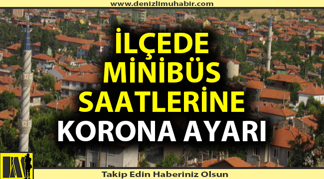 İlçede minibüslere korona virüs düzenlemesi