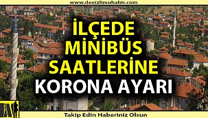 İlçede minibüslere korona virüs düzenlemesi