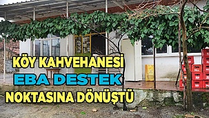 Köy kahvehanesi EBA destek noktasına dönüştürüldü