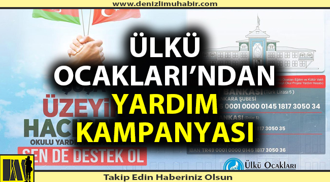 ÜLKÜ OCAKLARI’NDAN YARDIM KAMPANYASI