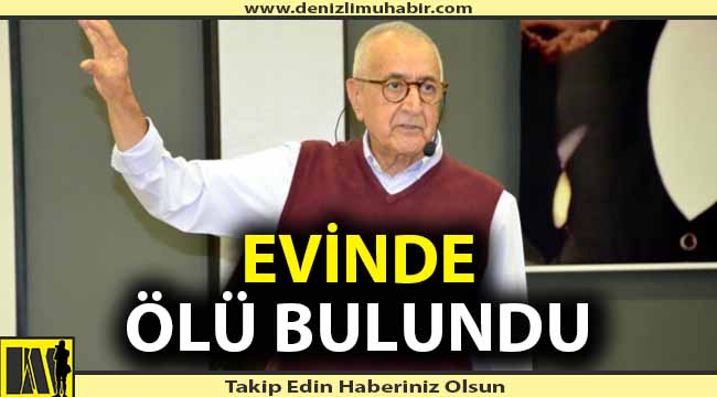 Ünlü Psikolog Yazar Doğan Cüceloğlu evinde ölü bulundu!