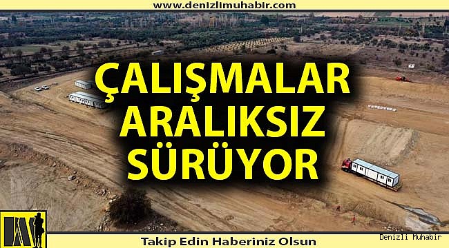 Aydın-Denizli Otoyolu Projesi'nde çalışmalar sürüyor