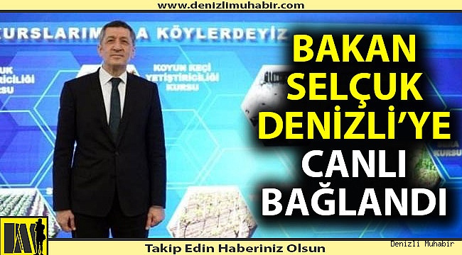 Bakan Selçuk ilk kez açılan kursa canlı olarak bağlandı
