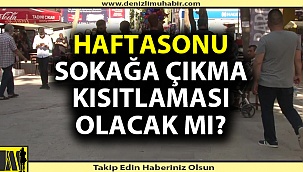 Denizli'de sokağa çıkma yasağı var mı?