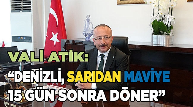 Denizli'yi sarıdan maviye çevirmek için çalışmalar hızlandırıldı